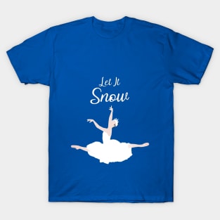 Let It Snow - Light Skin Tone T-Shirt